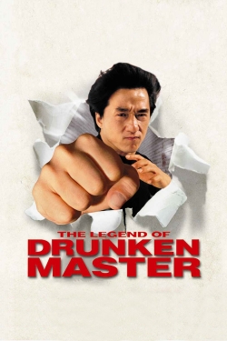 Watch free The Legend of Drunken Master Movies