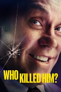 Watch free Who killed him? Movies