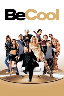 Watch free Be Cool Movies