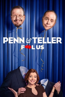 Watch free Penn & Teller: Fool Us Movies