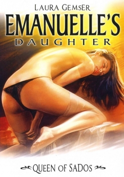 Watch free Emmanuelle: Queen of Sados Movies