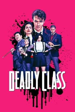 Watch free Deadly Class Movies