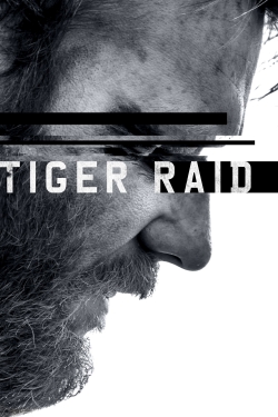 Watch free Tiger Raid Movies