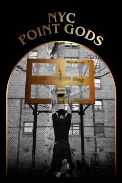 Watch free NYC Point Gods Movies