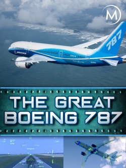 Watch free The Great Boeing 787 Movies