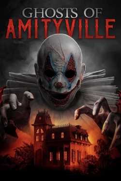 Watch free Ghosts of Amityville Movies