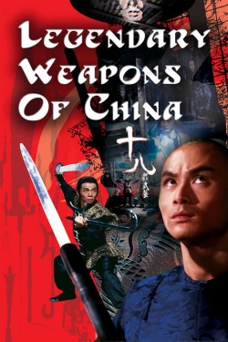 Watch free Legendary Weapons of China Movies