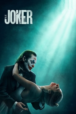 Watch free Joker: Folie à Deux Movies