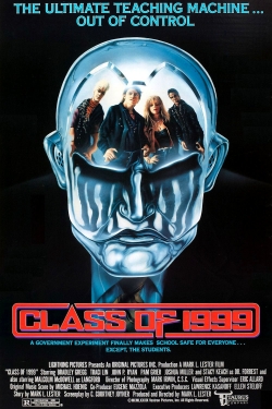 Watch free Class of 1999 Movies