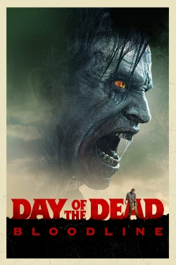 Watch free Day of the Dead: Bloodline Movies