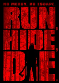 Watch free Run, Hide, Die Movies