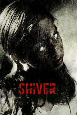 Watch free Shiver Movies