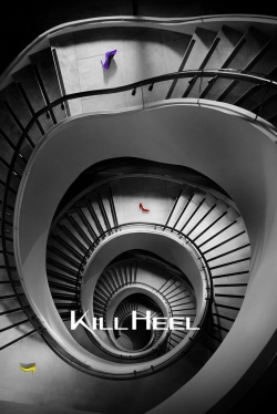 Watch free Kill Heel Movies