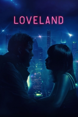 Watch free Loveland Movies