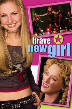 Watch free Brave New Girl Movies