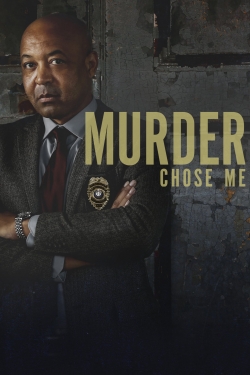 Watch free Murder Chose Me Movies