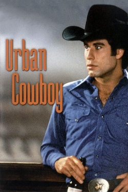 Watch free Urban Cowboy Movies