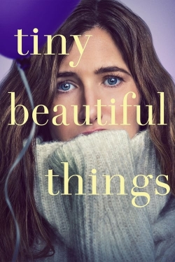 Watch free Tiny Beautiful Things Movies