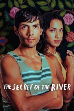 Watch free The Secret of the River Movies