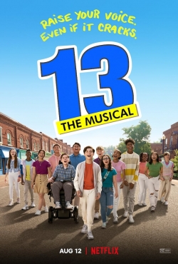 Watch free 13: The Musical Movies