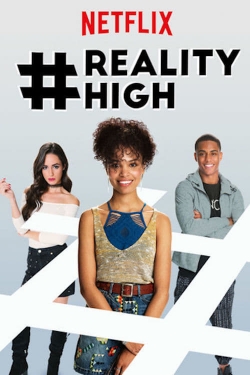 Watch free #RealityHigh Movies