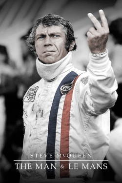 Watch free Steve McQueen: The Man & Le Mans Movies