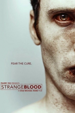 Watch free Strange Blood Movies