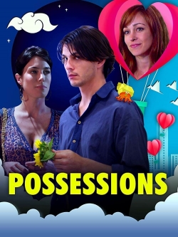 Watch free Possessions Movies