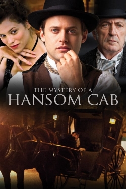 Watch free The Mystery of a Hansom Cab Movies