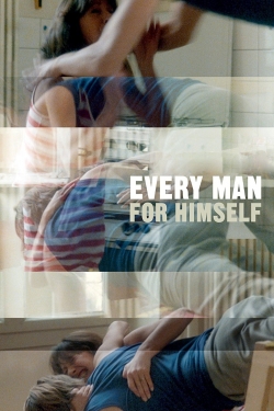 Watch free Every Man for Himself Movies