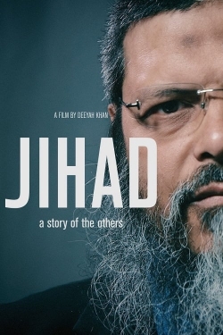 Watch free Jihad: A Story Of The Others Movies