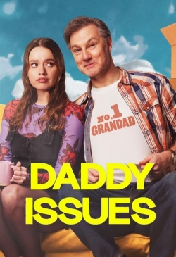 Watch free Daddy Issues Movies