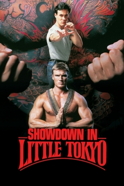 Watch free Showdown in Little Tokyo Movies