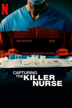 Watch free Capturing the Killer Nurse Movies