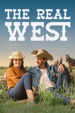 Watch free The Real West Movies