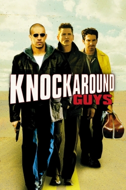 Watch free Knockaround Guys Movies