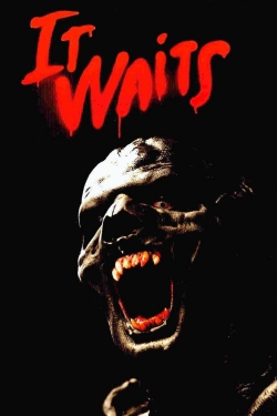 Watch free It Waits Movies