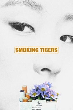 Watch free Smoking Tigers Movies