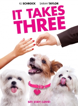 Watch free It Takes Three Movies