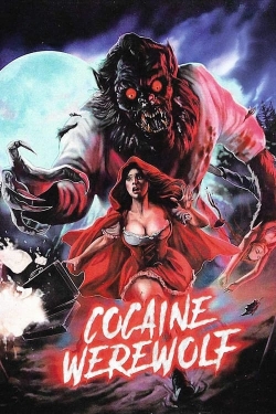 Watch free Cocaine Werewolf Movies