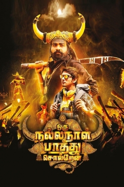 Watch free Oru Nalla Naal Paathu Solren Movies