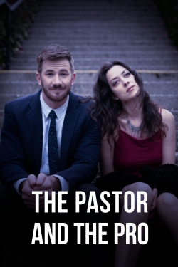 Watch free The Pastor and the Pro Movies