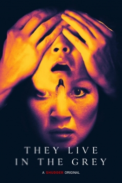 Watch free They Live in The Grey Movies