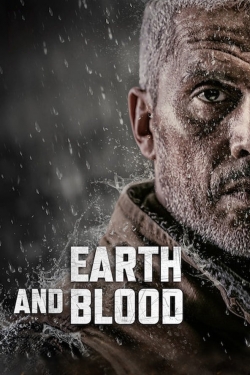 Watch free Earth and Blood Movies