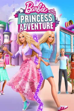 Watch free Barbie: Princess Adventure Movies