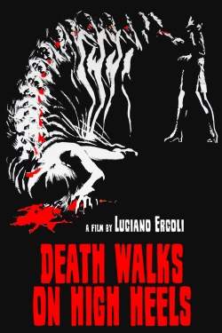 Watch free Death Walks on High Heels Movies