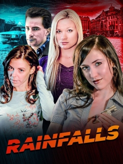 Watch free Rainfalls Movies