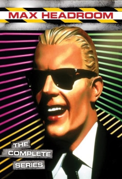 Watch free Max Headroom Movies