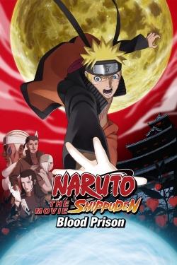 Watch free Naruto Shippuden the Movie Blood Prison Movies