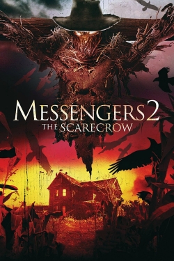 Watch free Messengers 2: The Scarecrow Movies